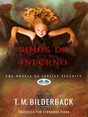 cover image of Sinos Do Inferno--Uma Novela Da Justice Security